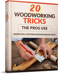 20 Woodworking Tricks The Pros Use